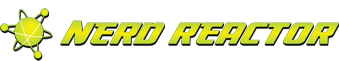 Nerd Reactor